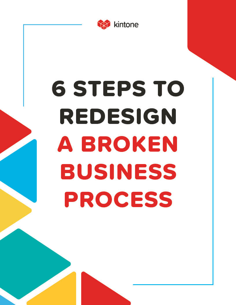 6 steps to redesign a broken business process